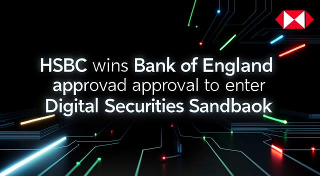 英國央行點頭，HSBC 要帶你玩數位債券了？這會改變你的投資方式嗎？