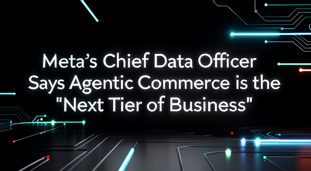 Meta 把穩定幣當底層基建,Agentic Commerce 到底是商業進階還是廣告帝國的閉環陷阱